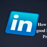 how to make good LinkedIn profile
